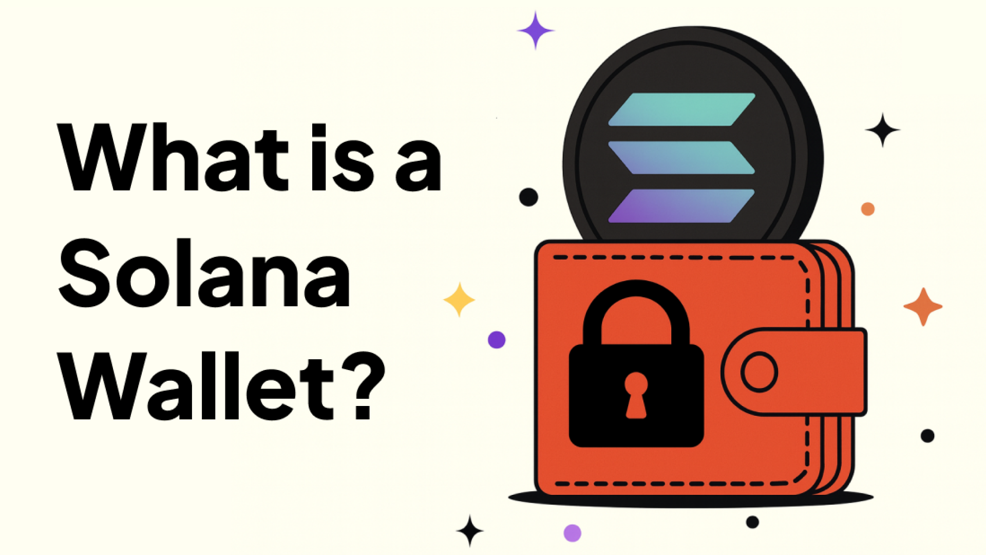 What Is a Solana Wallet?